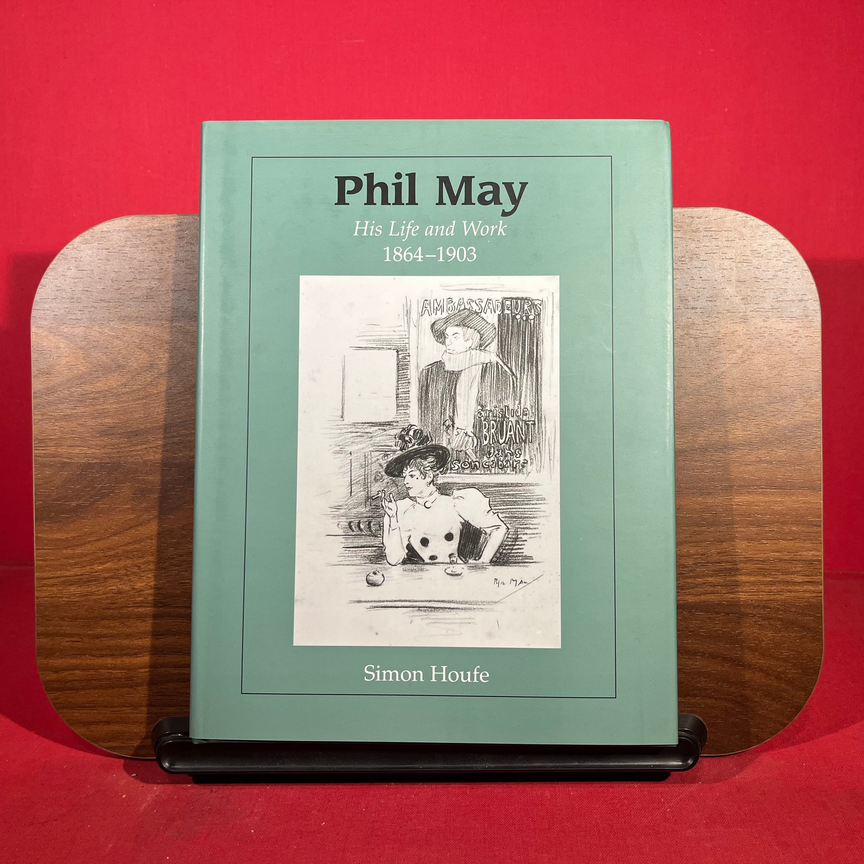 Phil May: His Life and Work 1864-1903