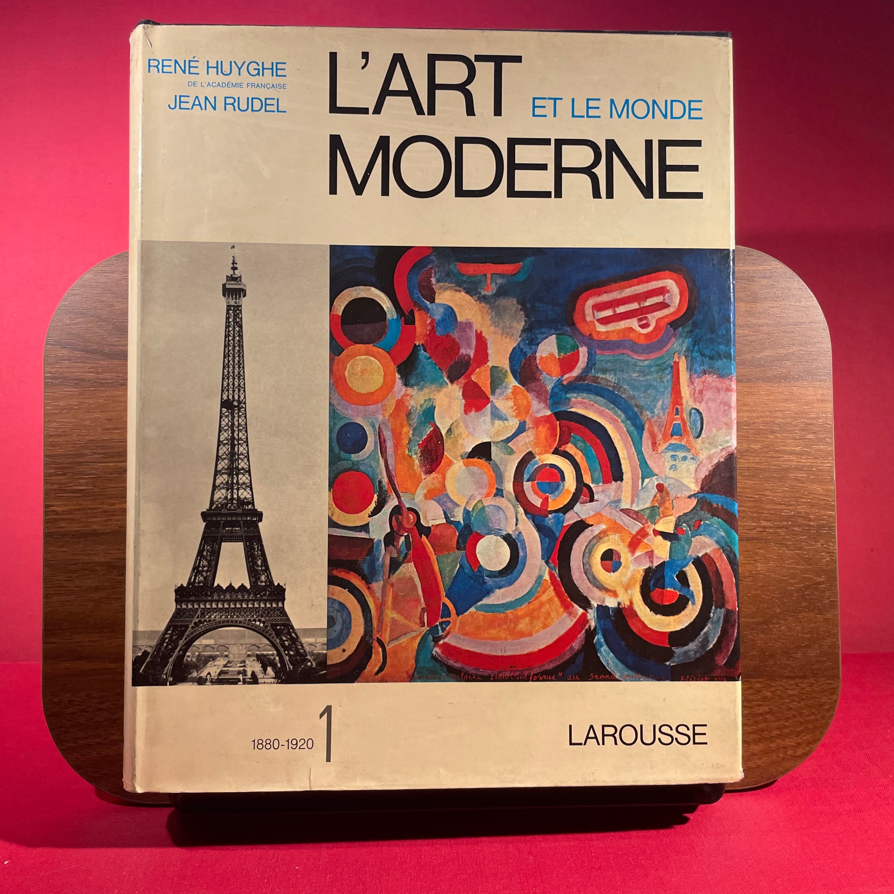 l'Art et le monde Moderne 1880-1920, Vol.1.