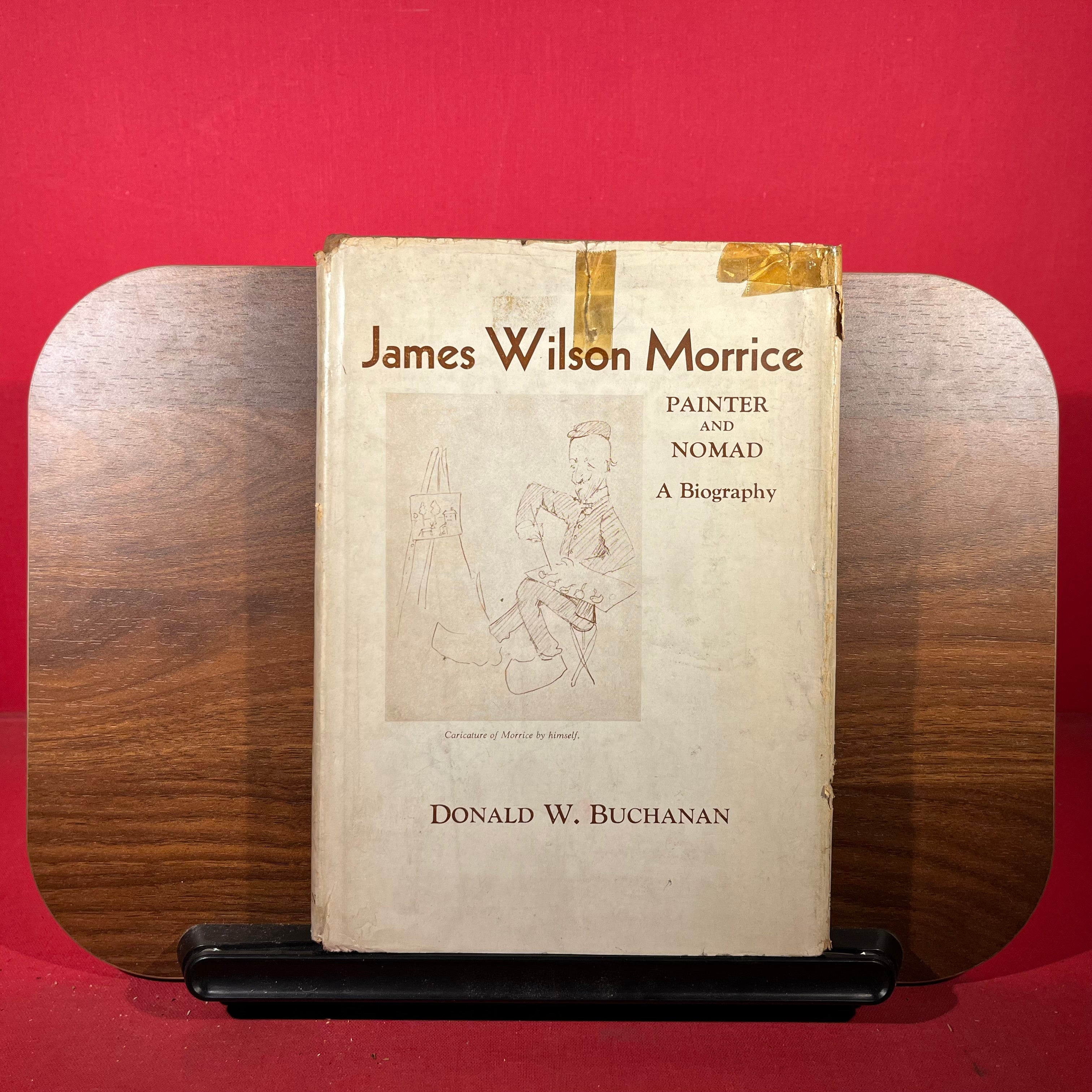 James Wilson Morrice : Painter and Nomad : A Biography