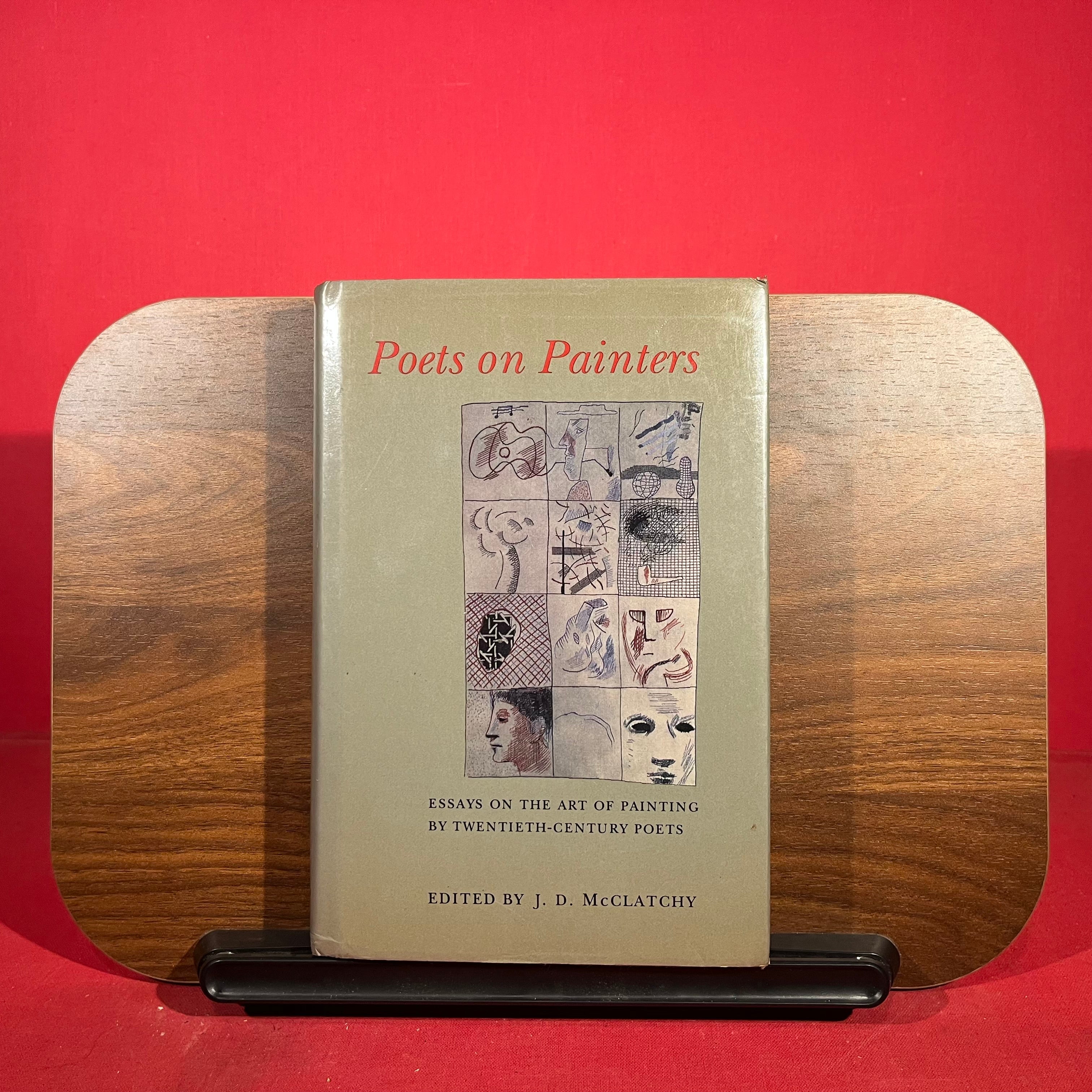Poets on Painters: Essays on the Art of Painting by Twentieth-Century Poets