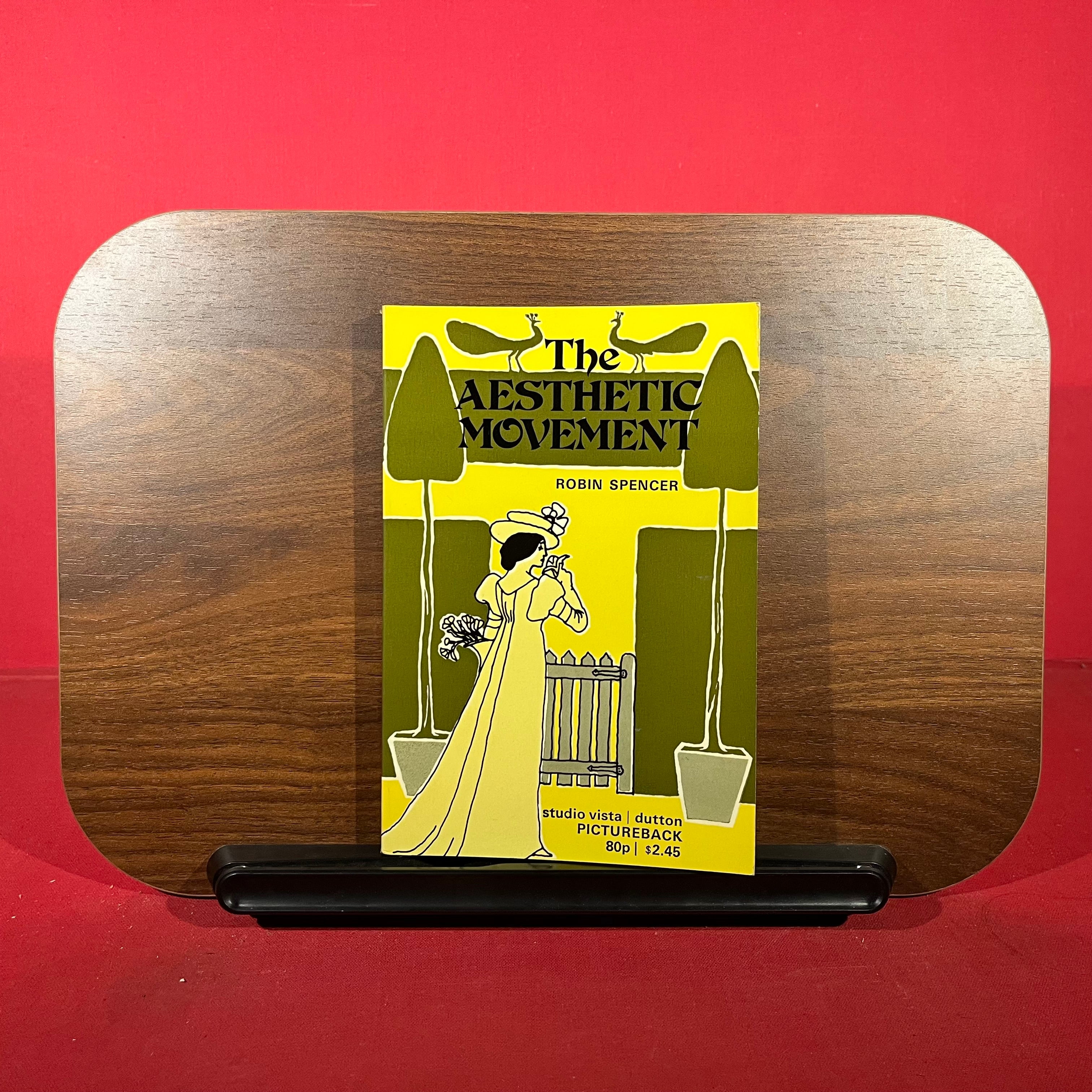 The Aesthetic Movement: theory and practice (Studio Vista-Dutton pictureback)