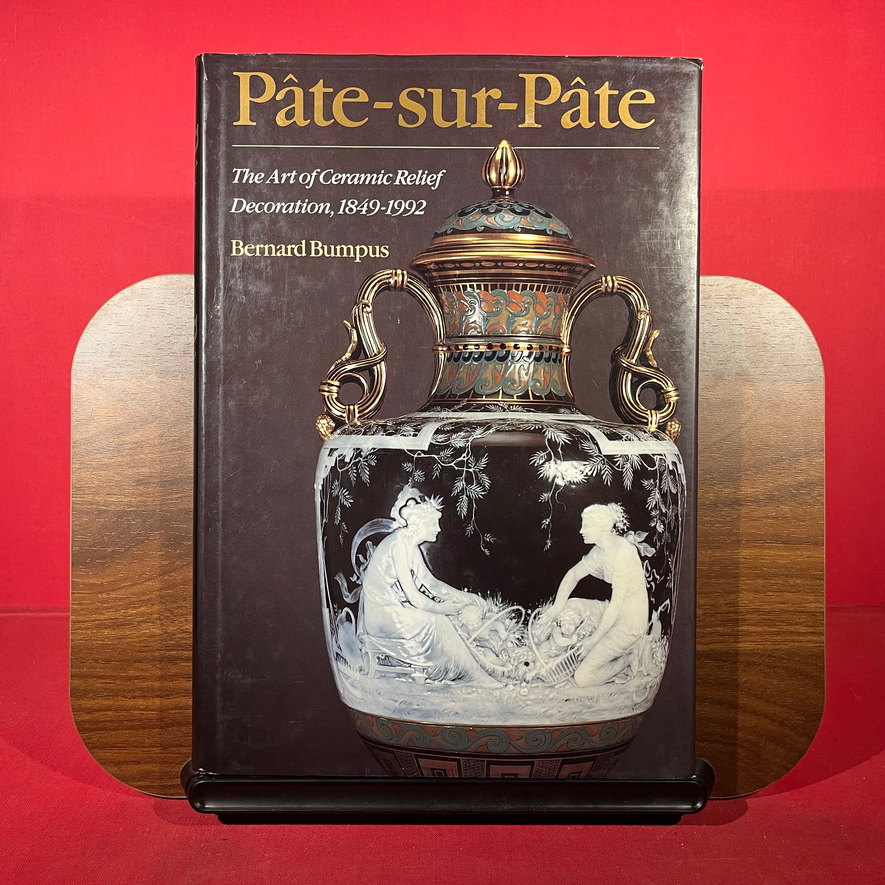 Pate-sur-pate: Art of Ceramic Relief Decoration, 1849-1980