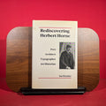 Rediscovering Herbert Horne: Poet, Architect, Typographer, Art Historian: No.3 (1880-1920 British Authors Series)