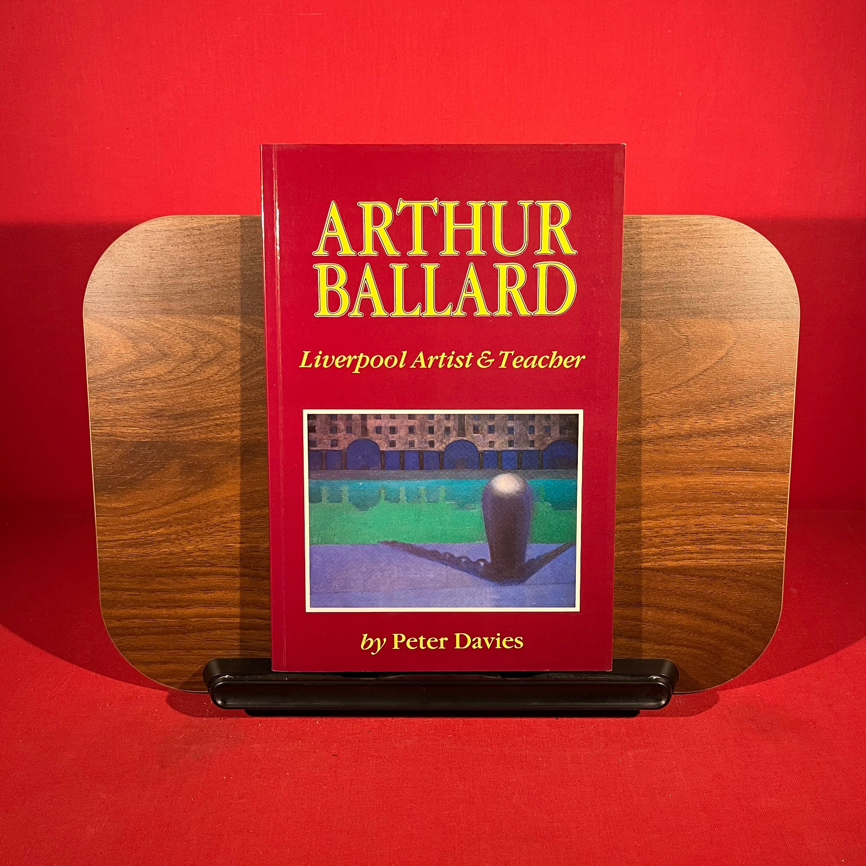 Arthur Ballard: Liverpool Artist and Teacher