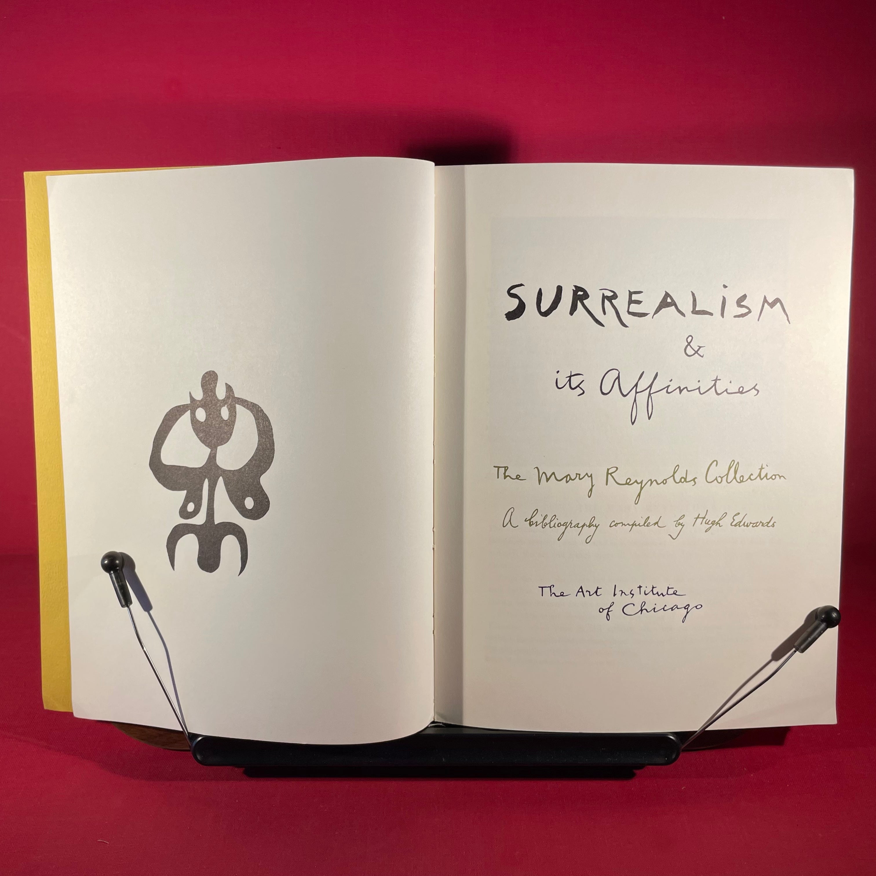 Surrealism & Its Affinities : The Mary Reynolds Collection