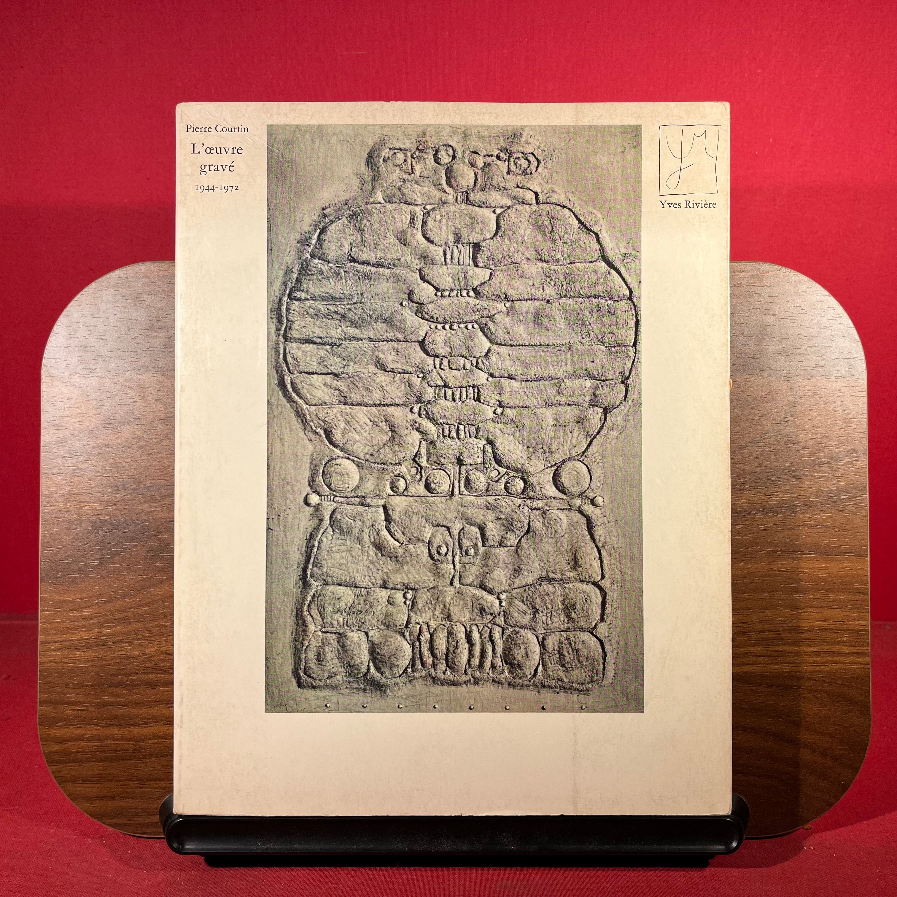Pierre Courtin L'oeuvre Grave 1944 - 1972