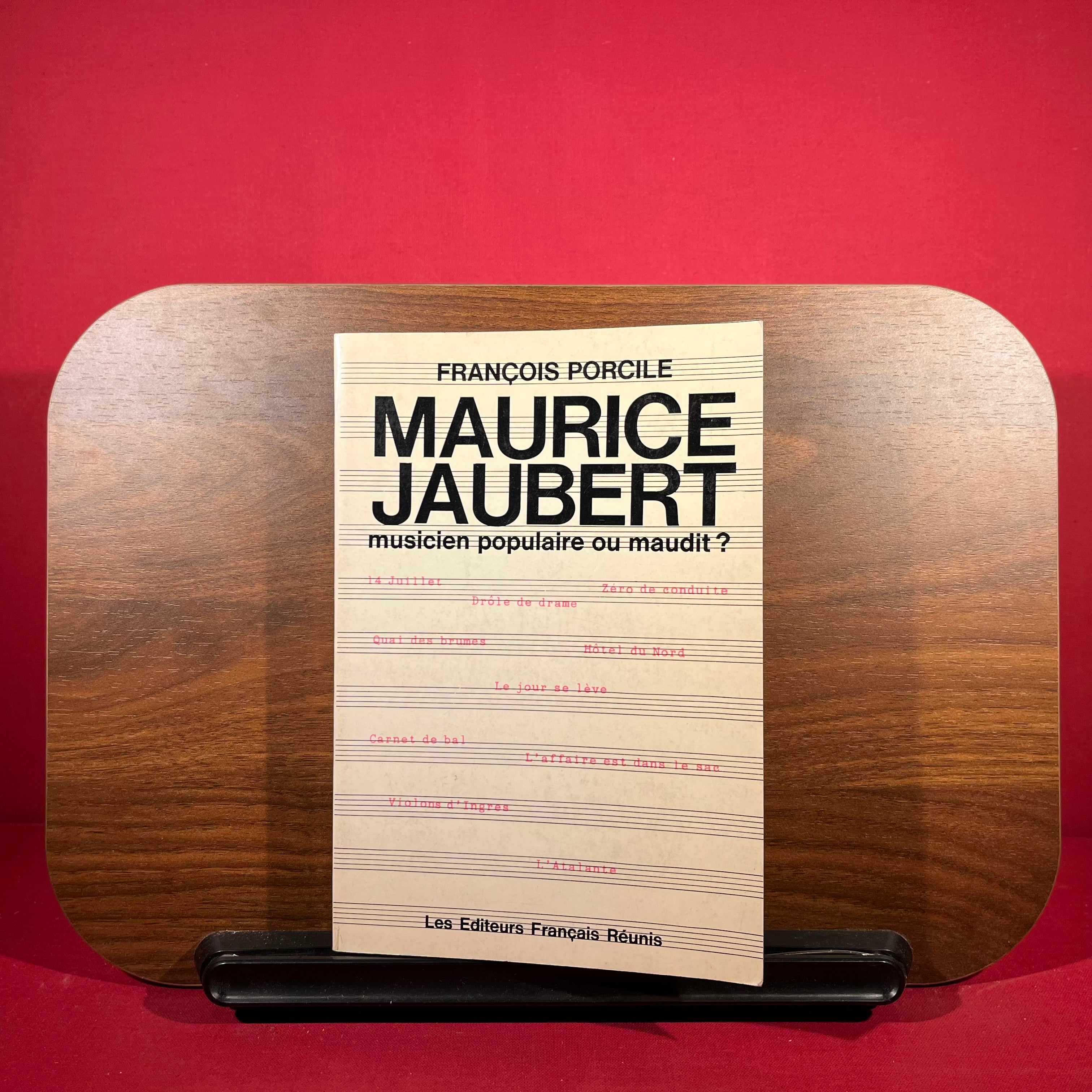 Maurice Jaubert : musicien populaire ou maudit
