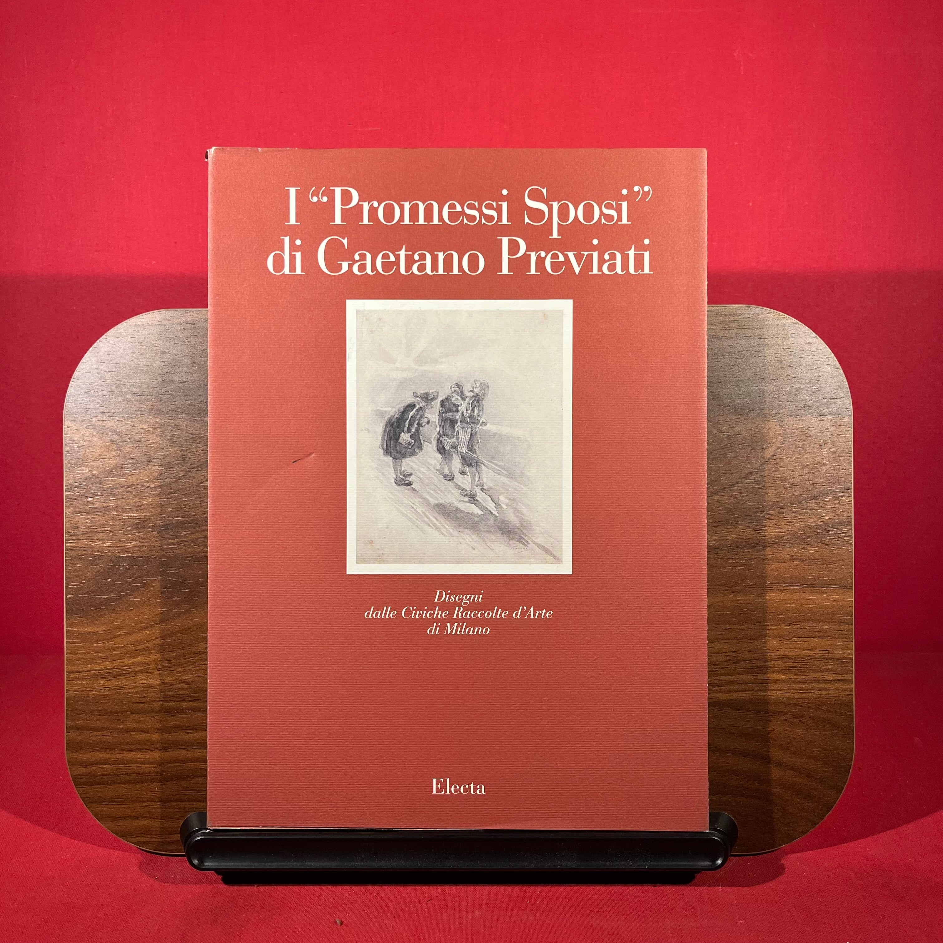 I Promessi sposi di Gaetano Previati. Disegni dalle Civiche raccolte d'arte di Milano. Catalogo della mostra (Lecco, 1993)