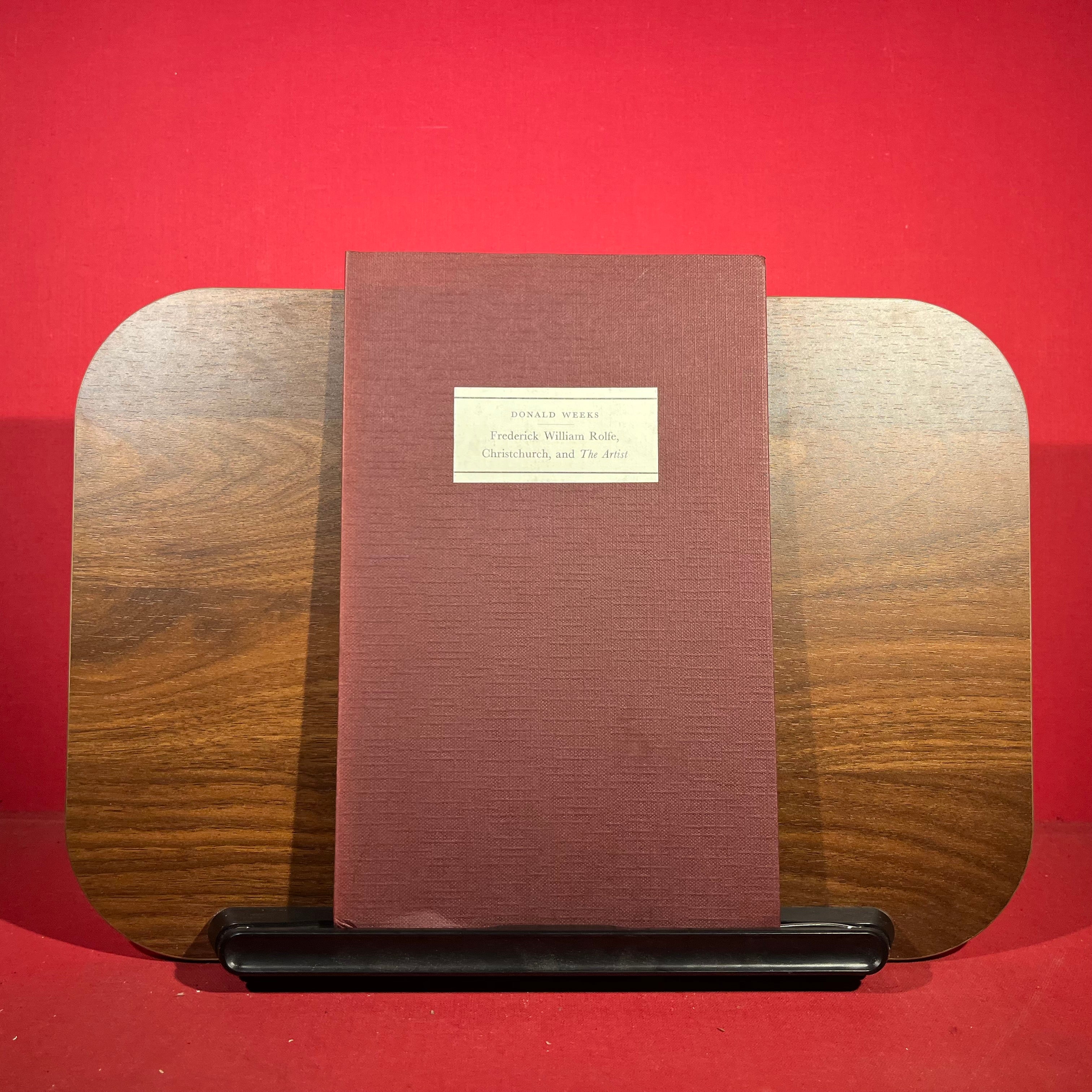 Limited edition 24/120 : Frederick William Rolfe, Christchurch, and The Artist