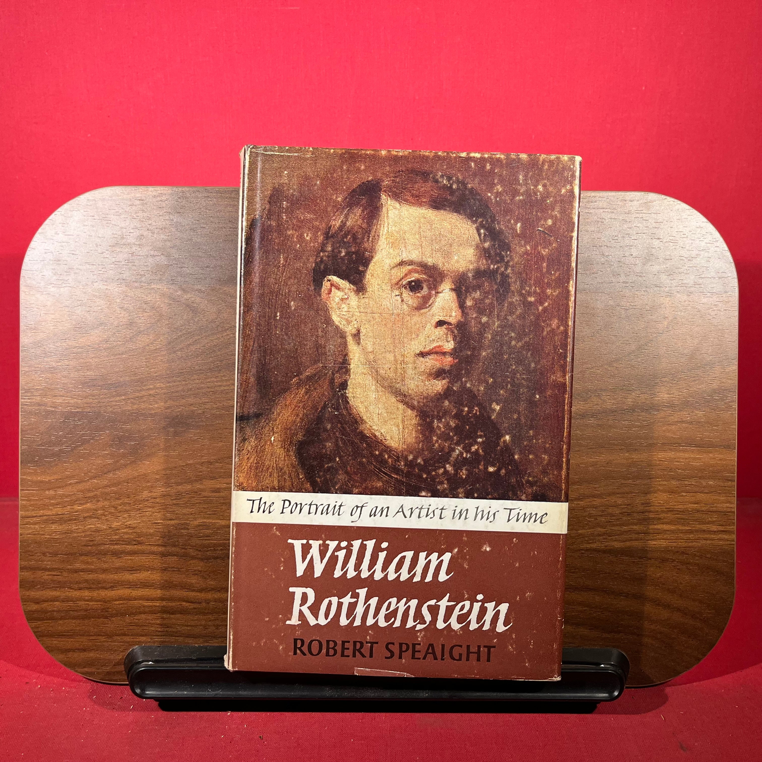 The Portrait of an Artist in his Time : William Rothenstein
