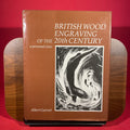 British wood engraving of the 20th century: A personal view