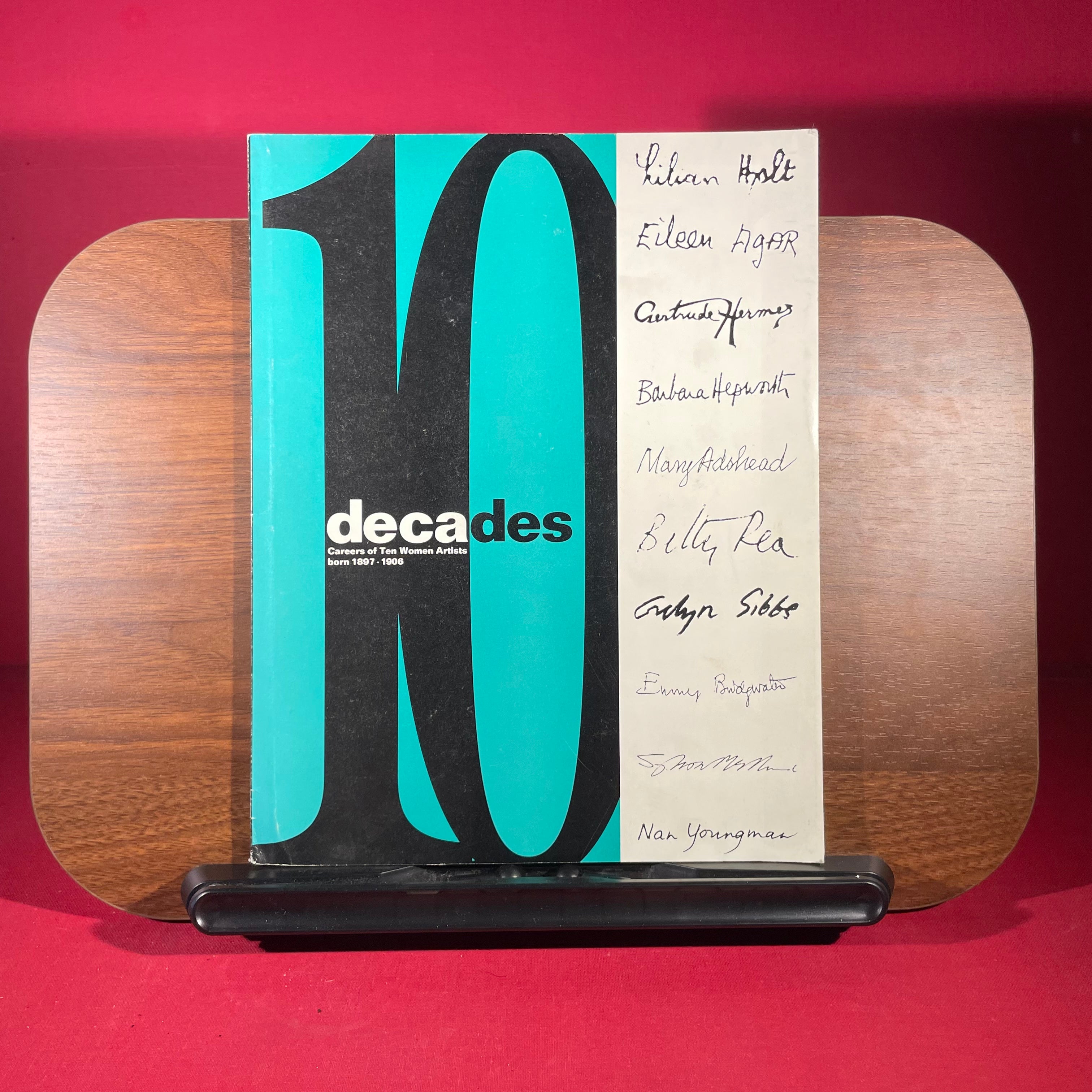 10 Decades: Careers of Ten Women Artists born 1897-1906