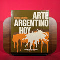 Arte Argentino Hoy: Una Seleccion de 48 Artistas (Serie Estudios Sociales) (Spanish Edition)