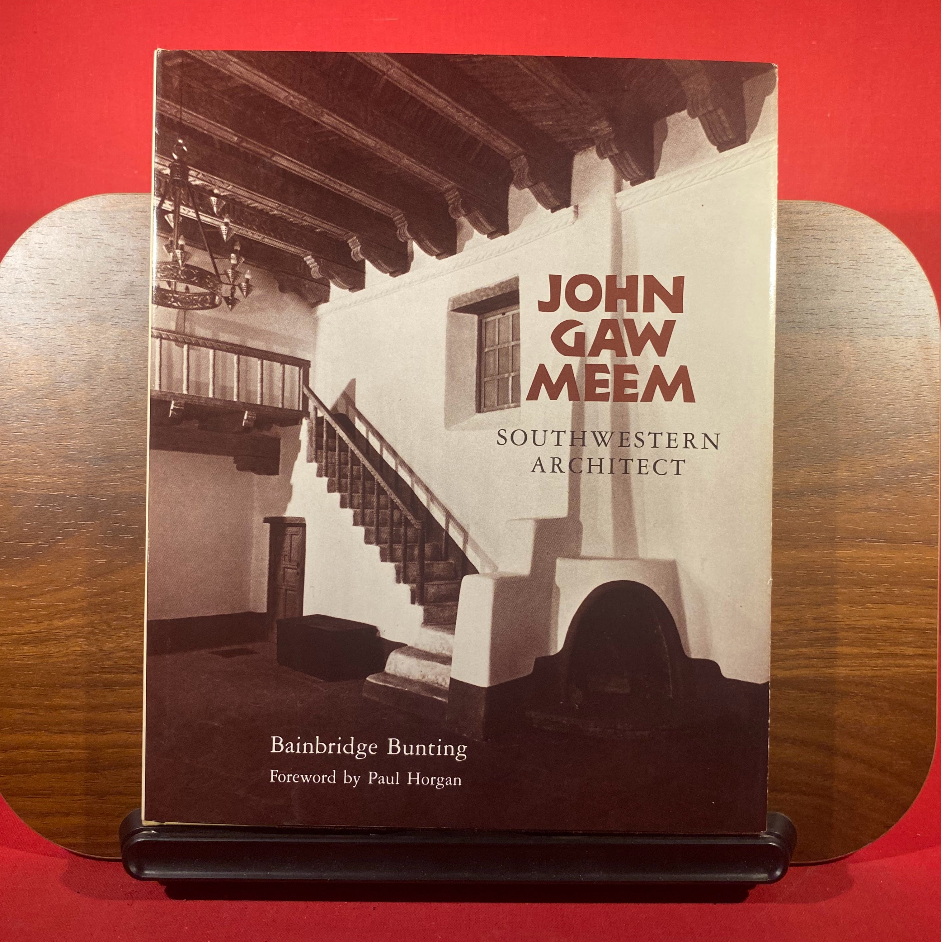 John Gaw Meem, Southwestern Architect (School of American Research Advanced Sem)