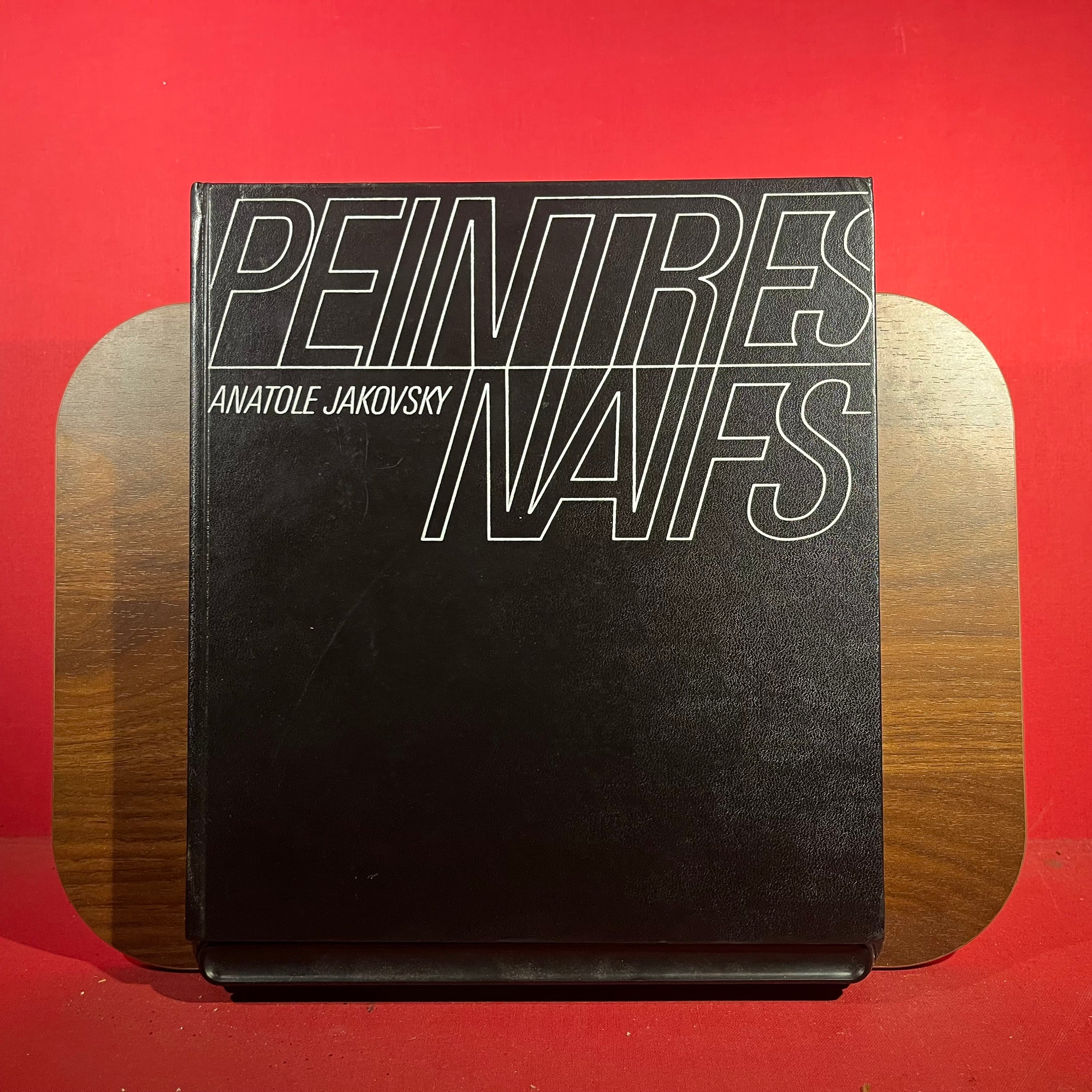 Peintres naïfs : Lexicon of the World's Primitive Painters