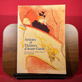 Artistes et Theatres d’Avant-Garde: Programmes de Theatre Illustres: Paris 1890-1900.