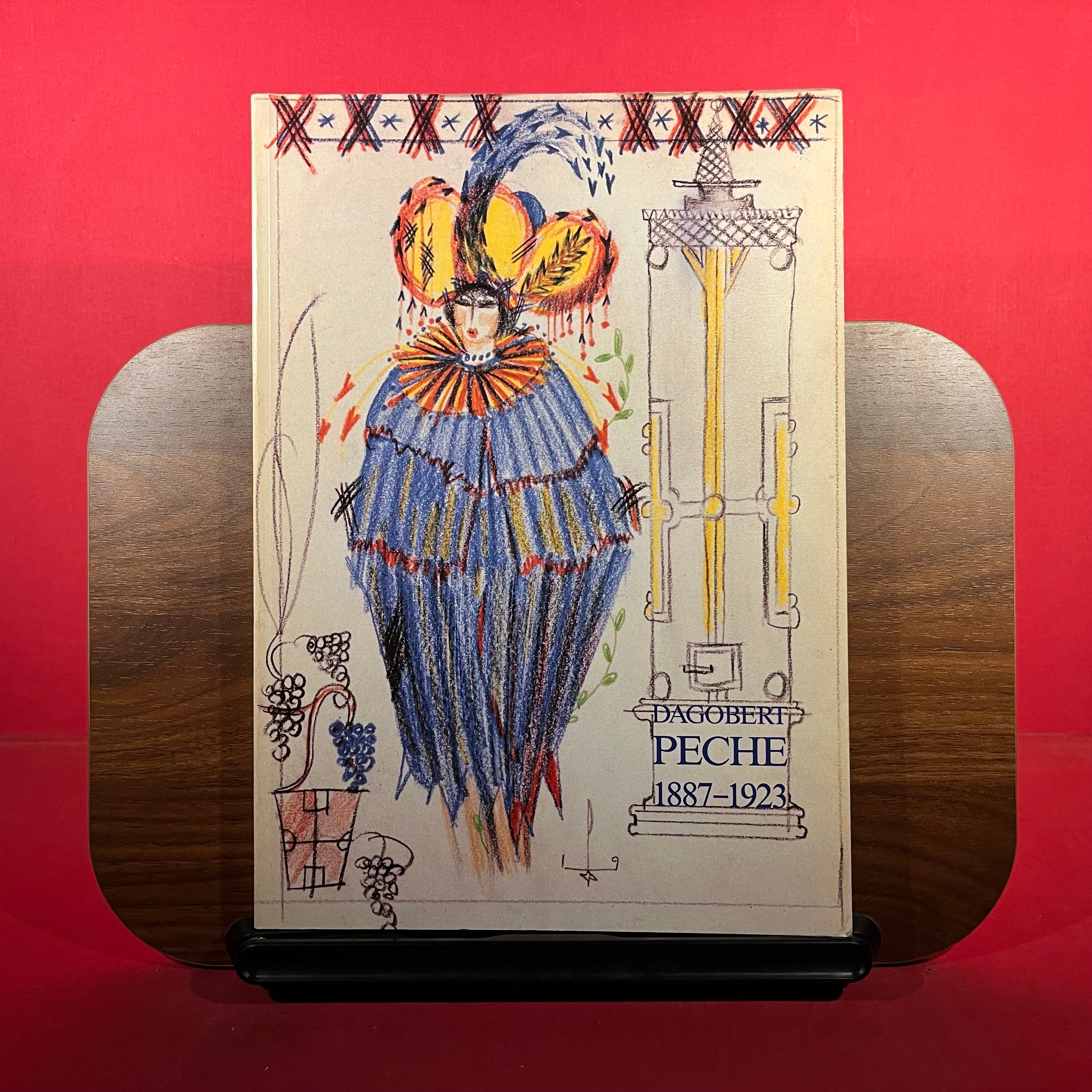 Dagobert Peche 1887-1923, exh. cat. Zentralsparkasse und kommerzialbank Austria, 1987