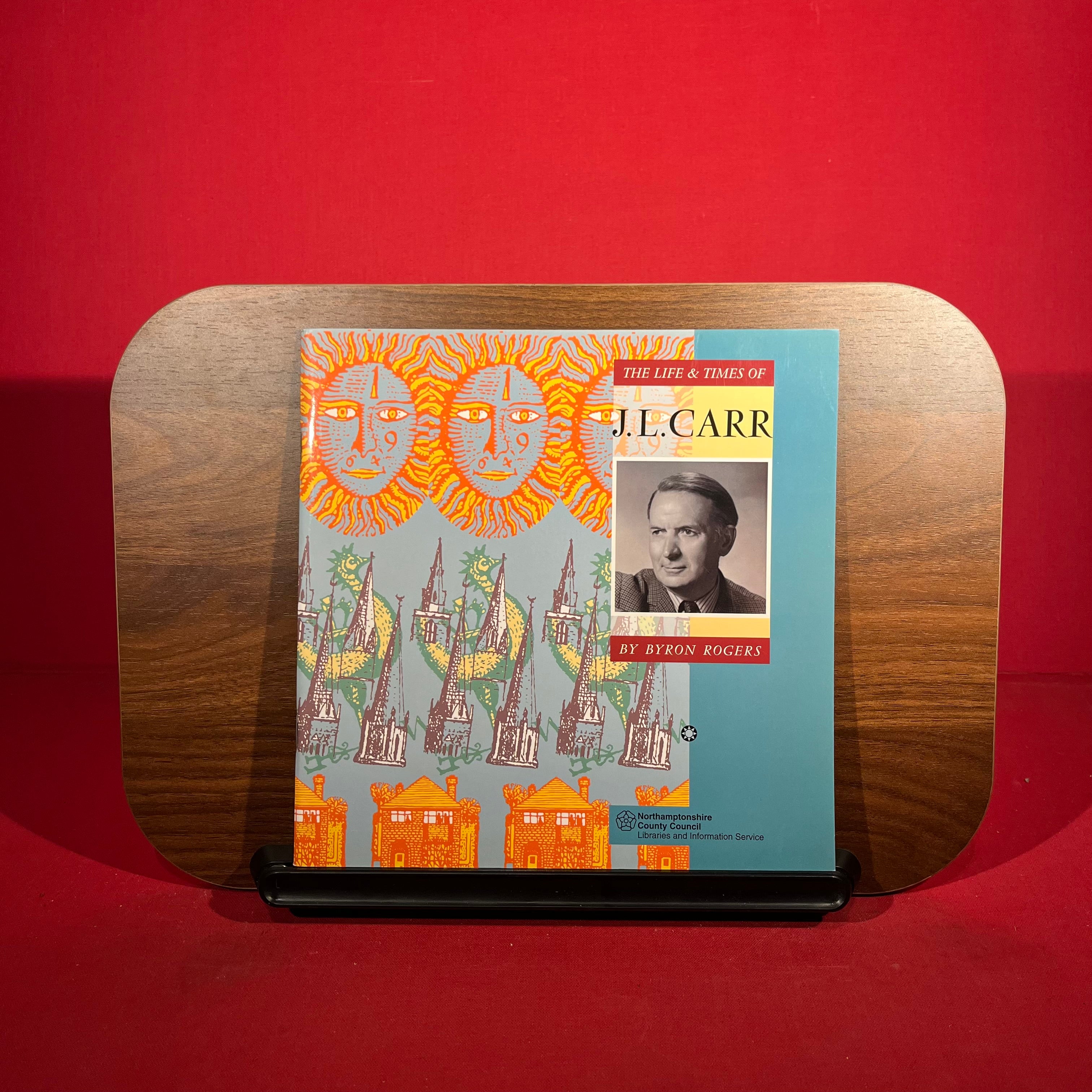 The Life and Times of J.L. Carr