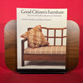 Good Citizen's Furniture: The Arts and Crafts Collections at Cheltenham