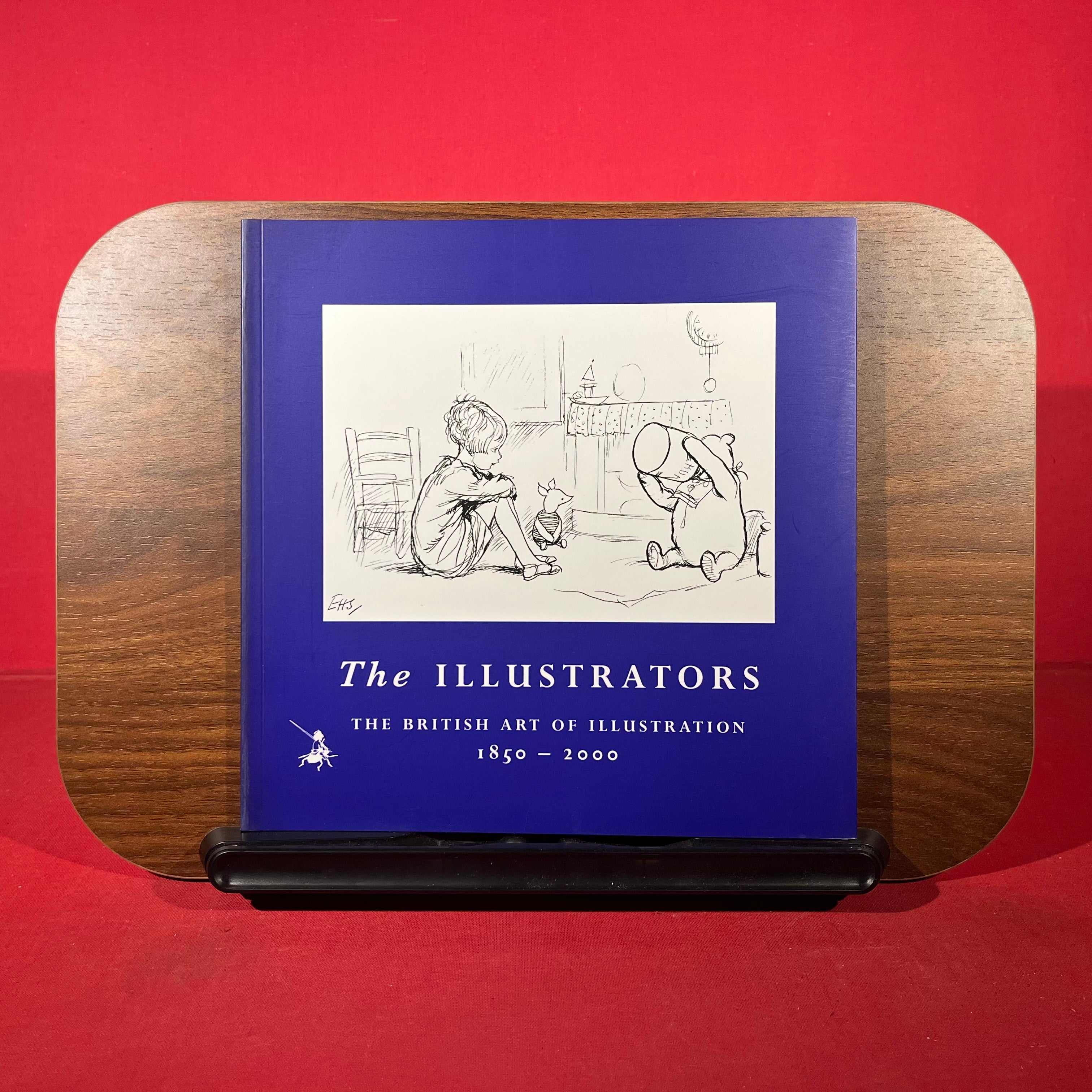 The Illustrators: The British Art of Illustration 1850-2000