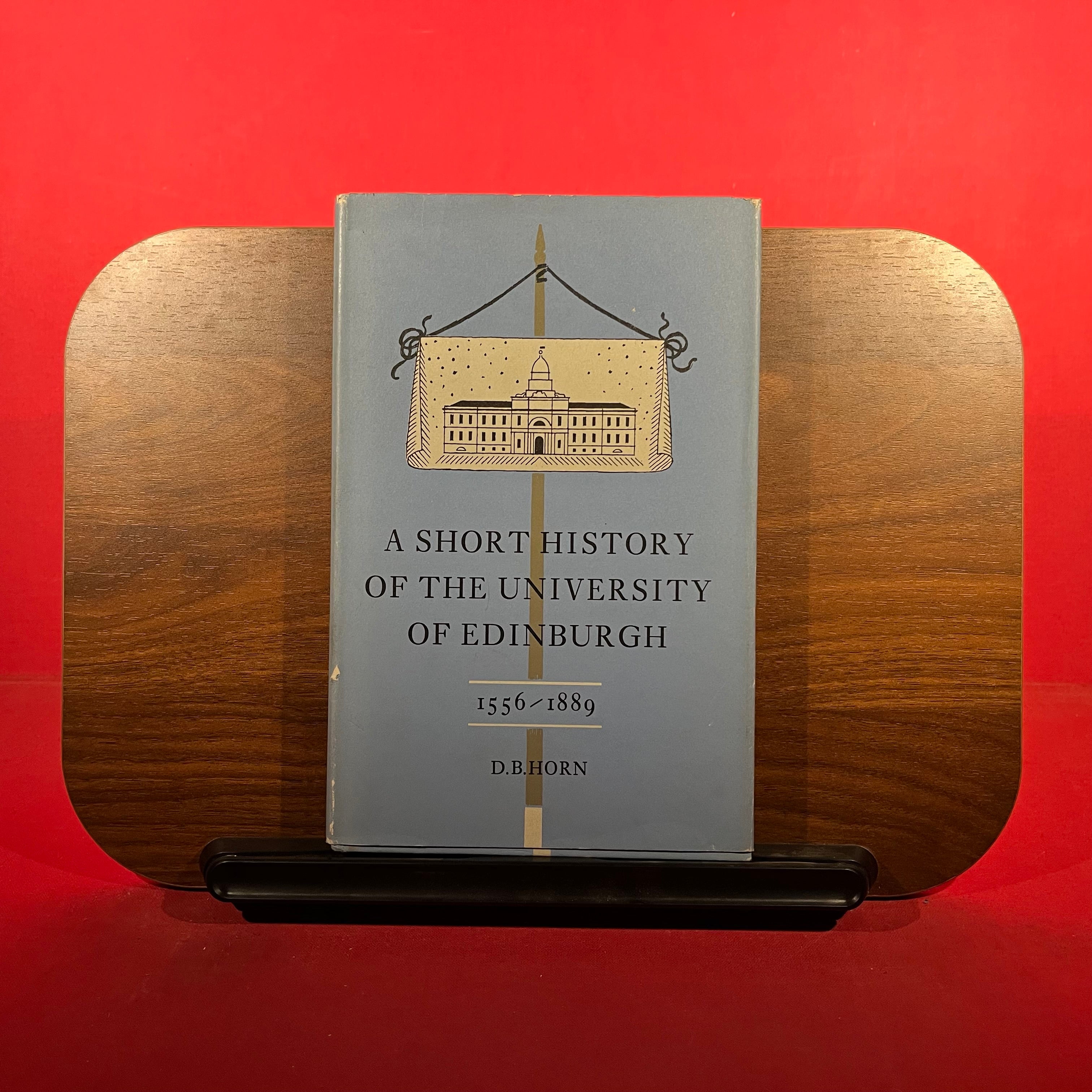 A Short History of the University of Edinburgh : 1556-1889