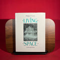Living Space in Fact and Fiction