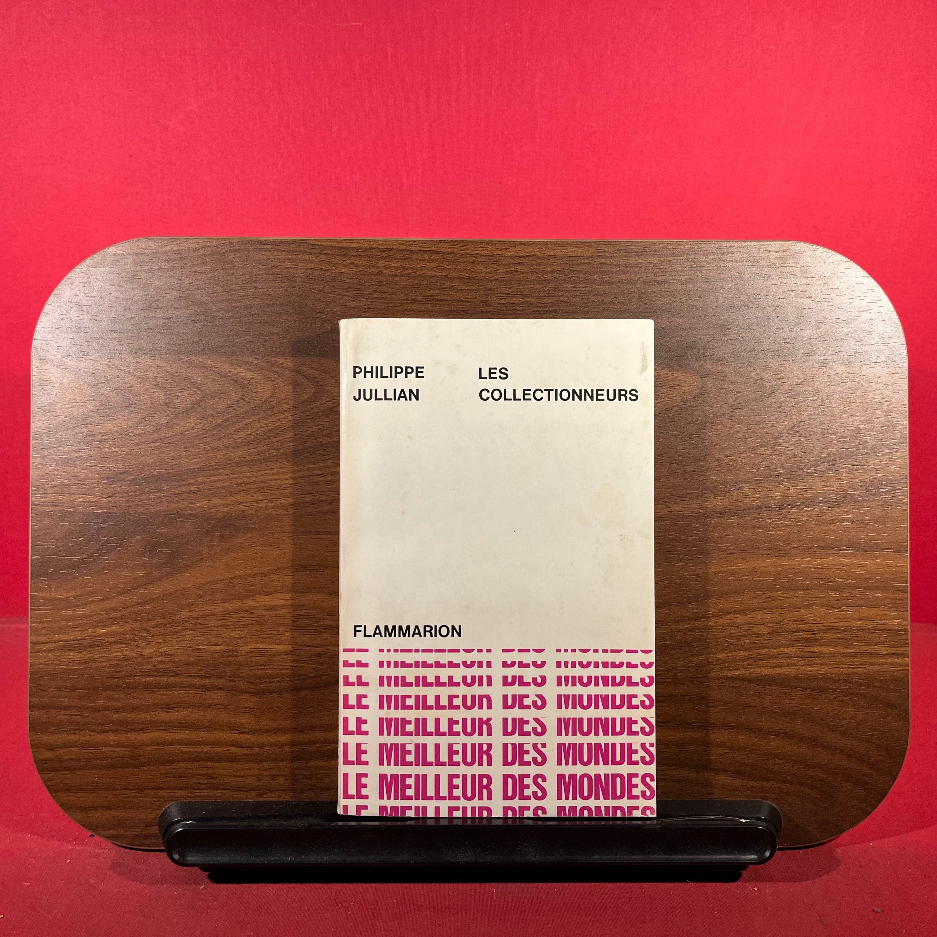 Philippe Jullian : Les Collectionneurs