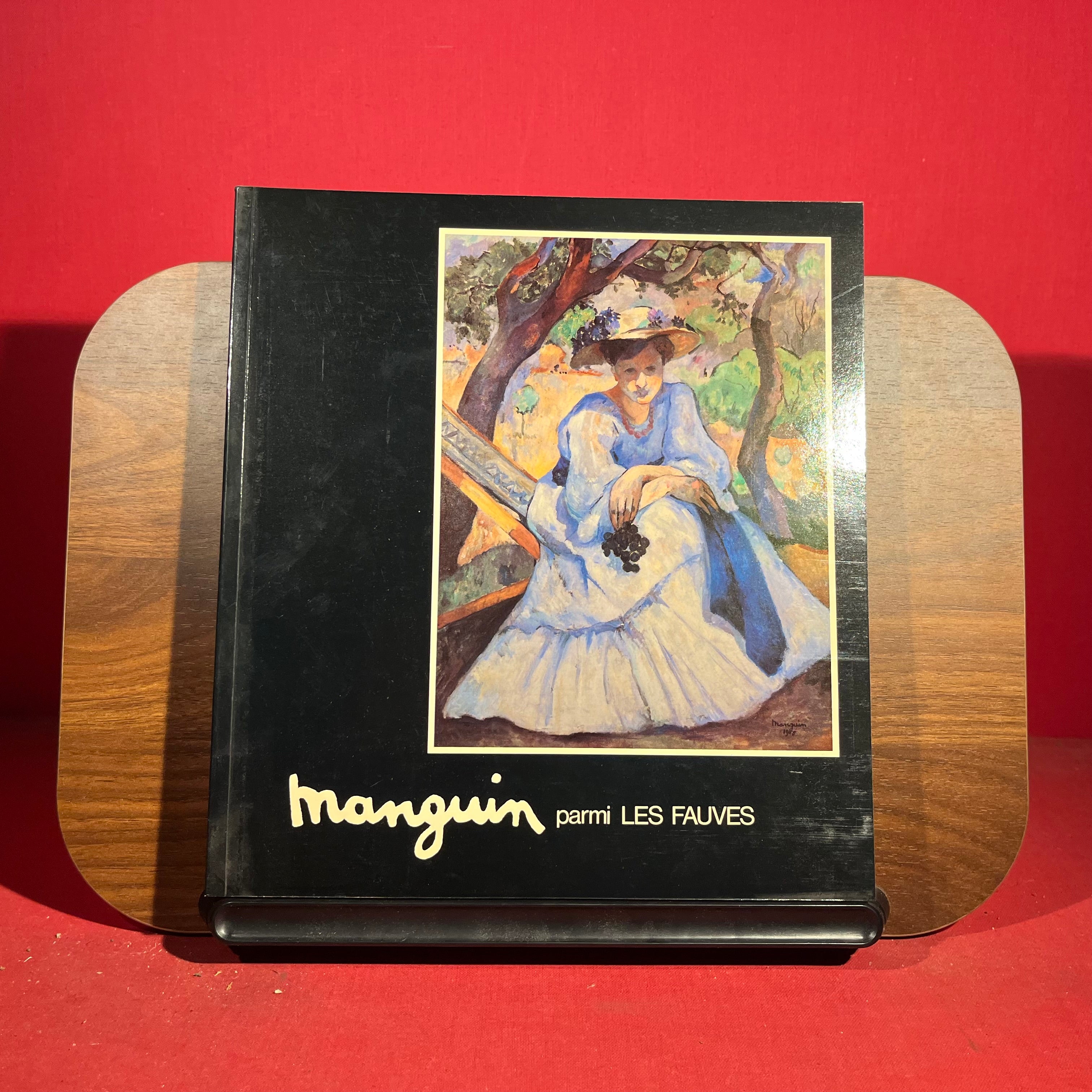 Manguin : parmi les Fauves, exh. cat. Fondation Pierre Gianadda, France, 1983