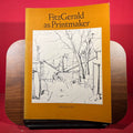 Fitzgerald as Printmaker, exh. cat. Gallery 1.1.1, School of Art, The University of Manitoba, Canada, 1982