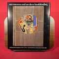 Art Noveau and Art Deco Bookbinding: The French Masterpieces 1880-1940