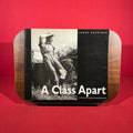 A Class Apart: The Private Pictures of Montague Glover