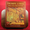 Trompe l'Oeil-The Eye Deceived