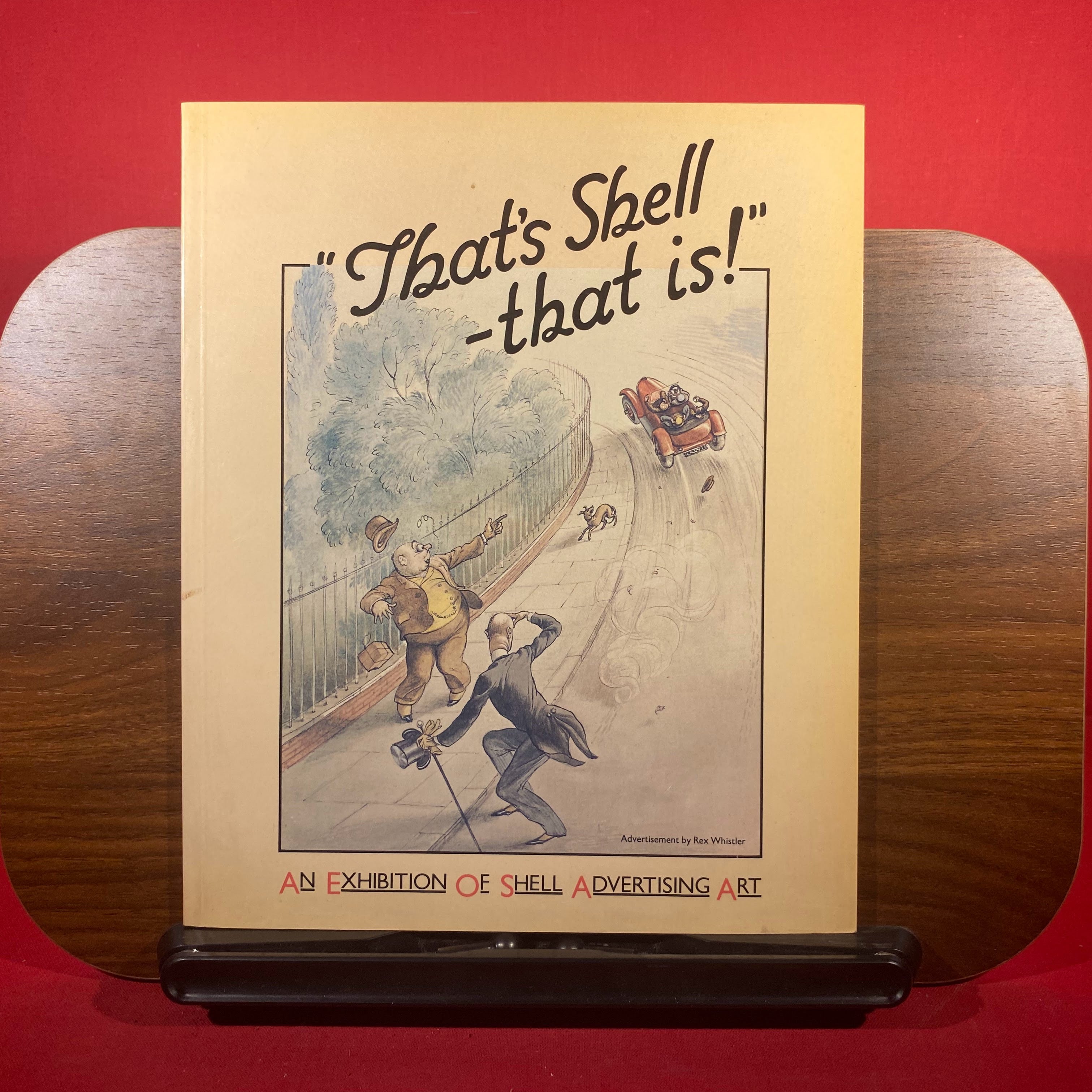 ''That's Shell -That Is!'': An Exhibition of Shell Advertising Art, 1983, Barbican Art Gallery