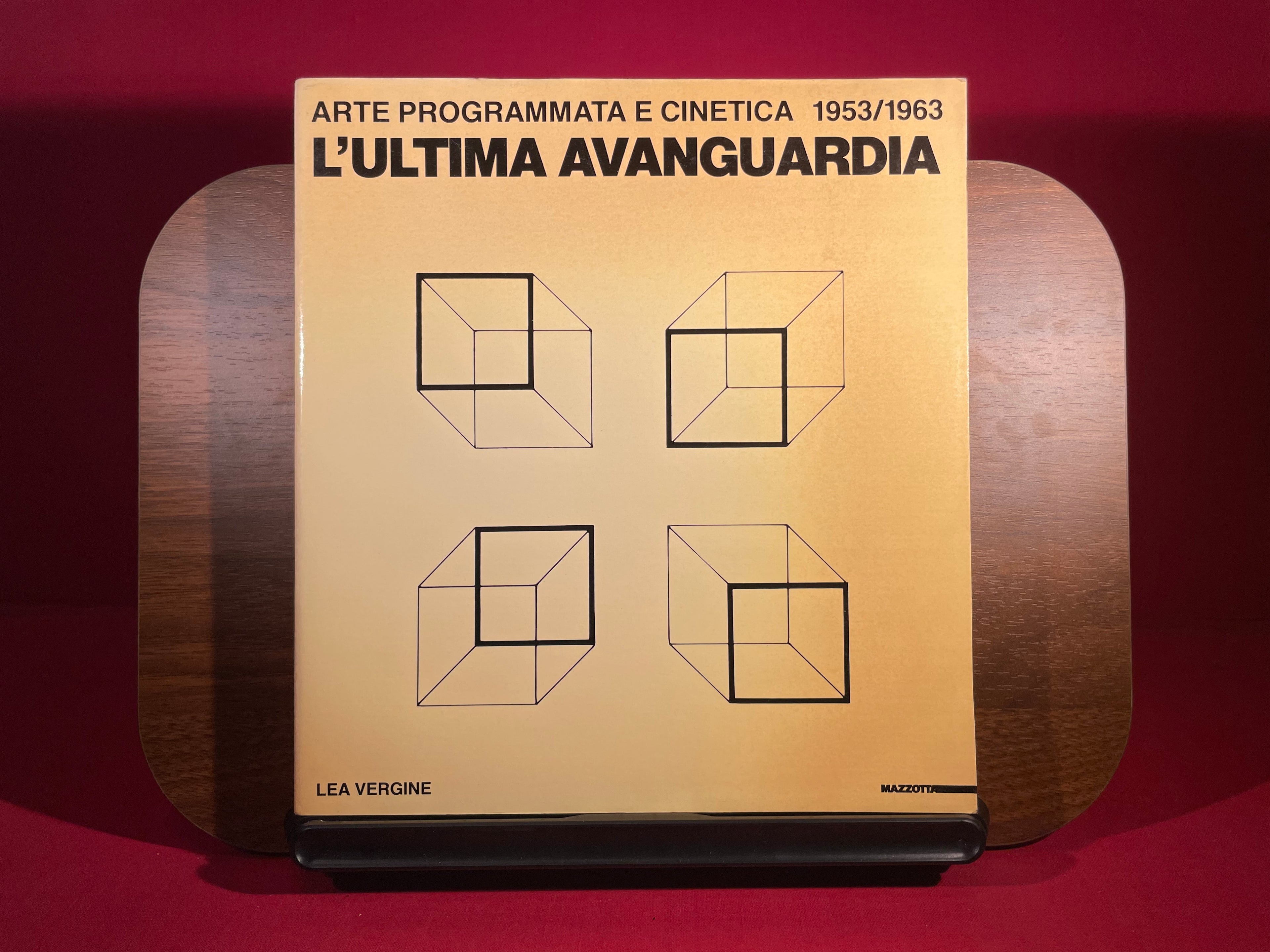 Arte programmata e cinetica, 1953-1963: L'ultima avanguardia (Italian Edition)