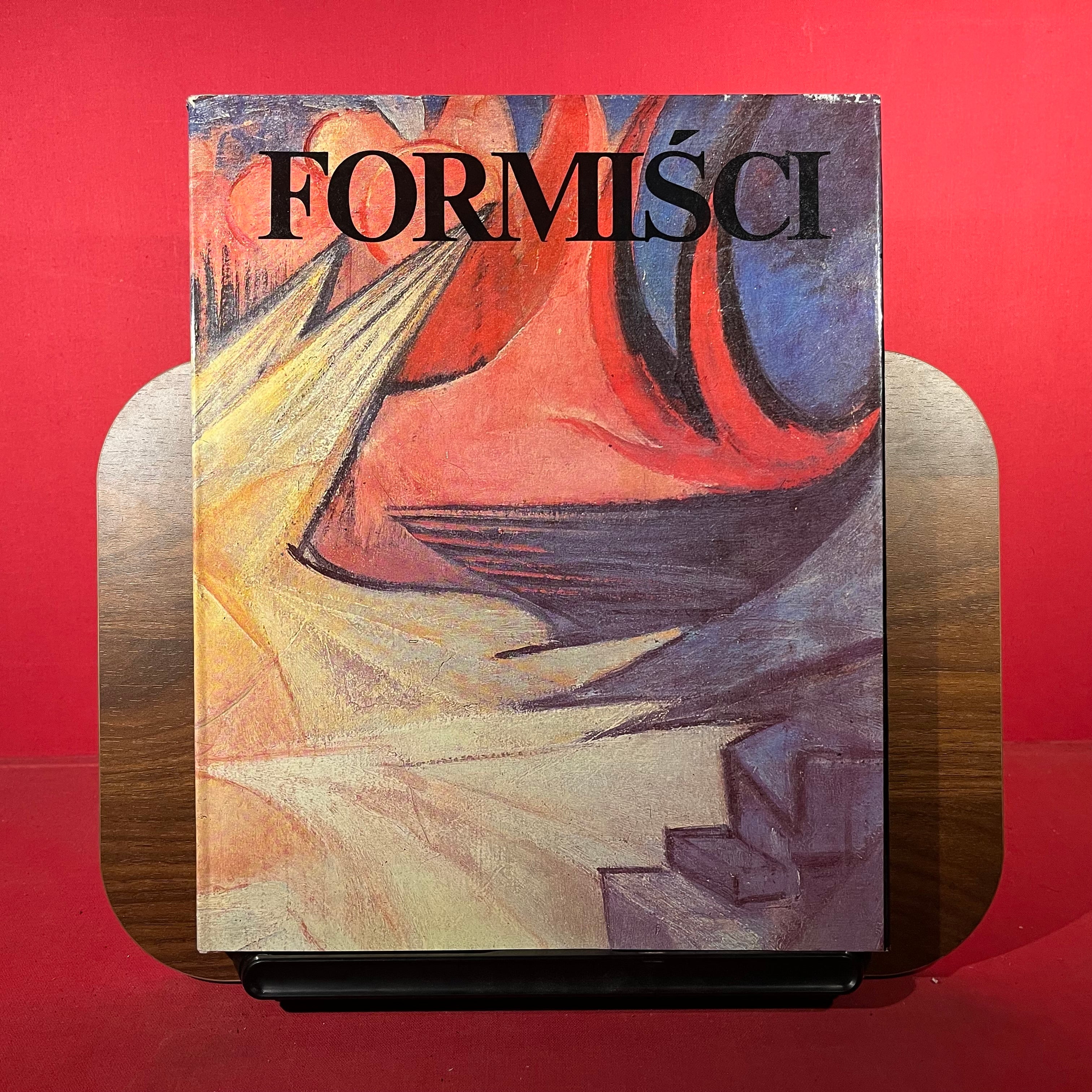 Formiści, exh. cat. Muzeum Narodowe W Warszawie, Warsaw, Poland, 1989