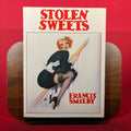 Stolen sweets: The cover girls of yesteryear, their elegance, charm, and sex appeal