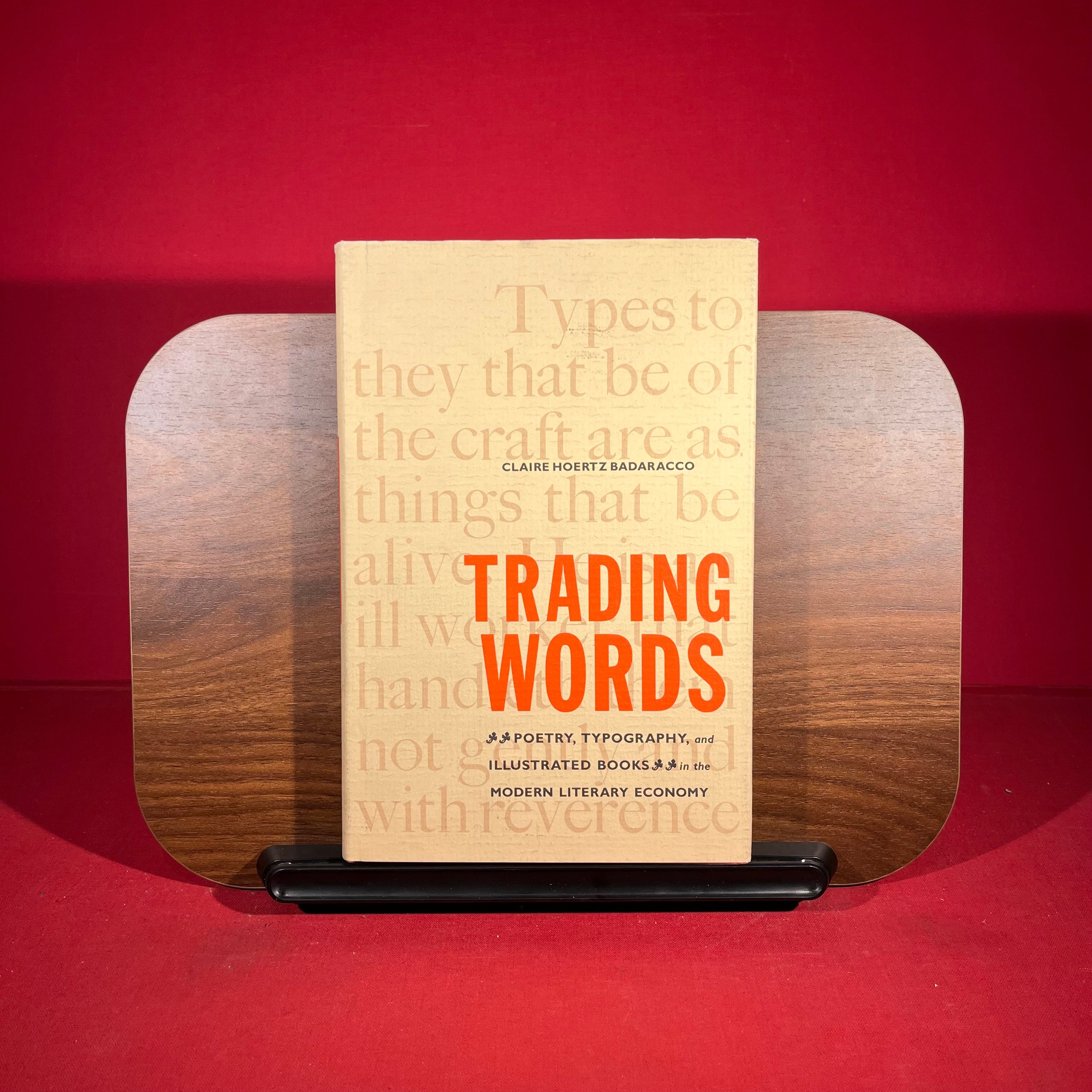 Trading Words: Poetry, Typography and Illustrated Books in the Modern Literary Economy