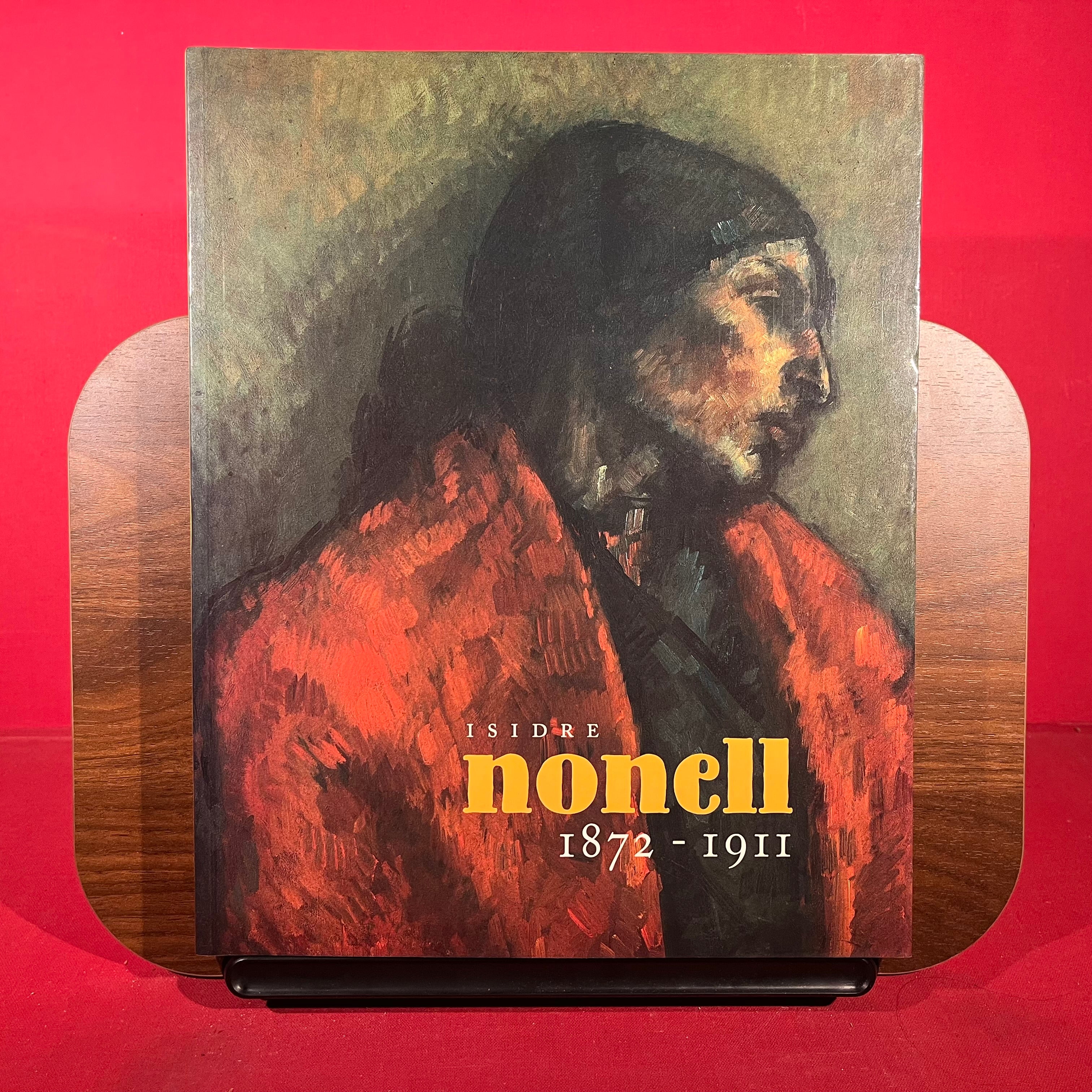 Isidre Nonell 1872-1911