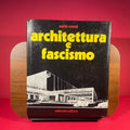 Architettura e Fascismo