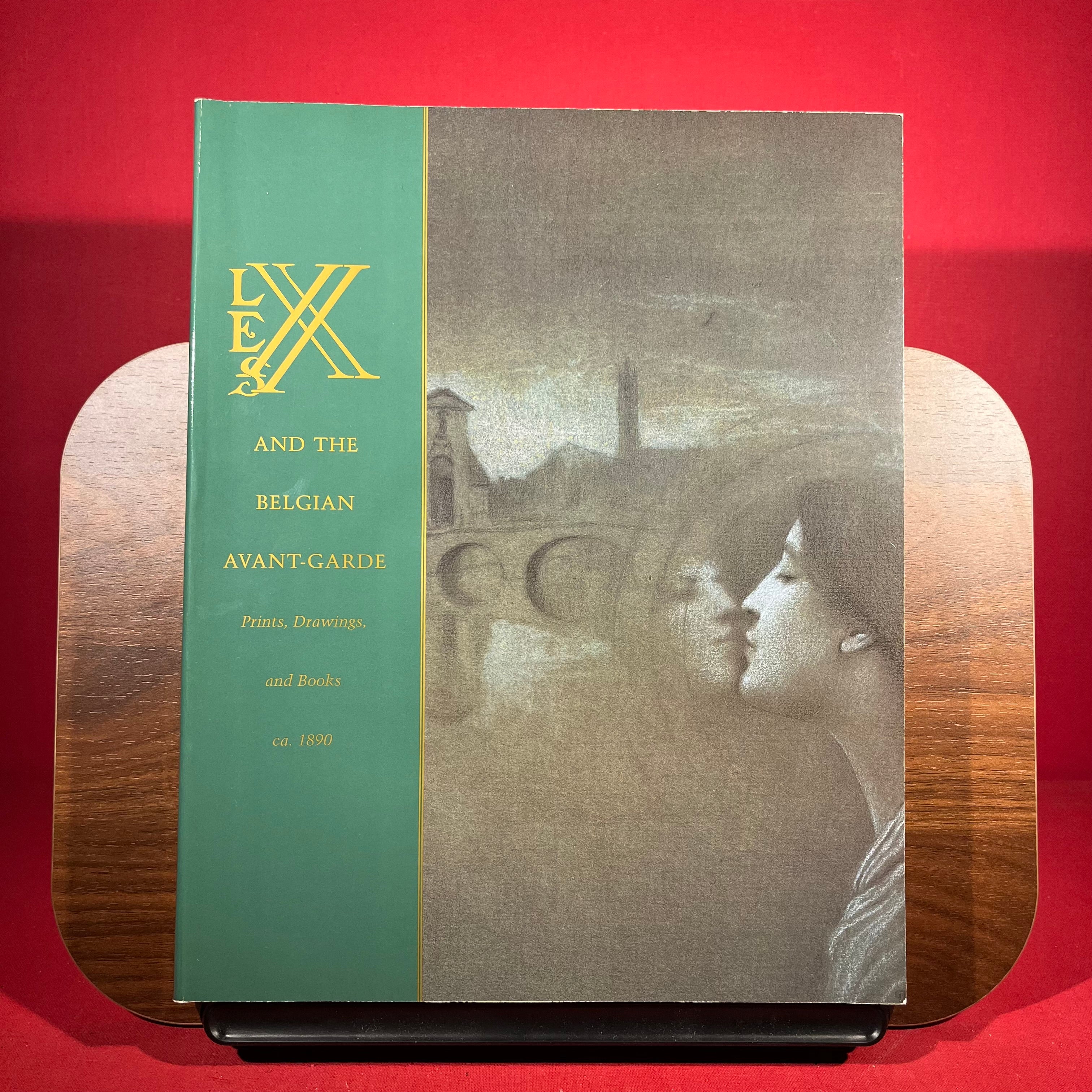 Les XX and the Belgian Avant-Garde: Prints, Drawings, and Books Ca. 1890