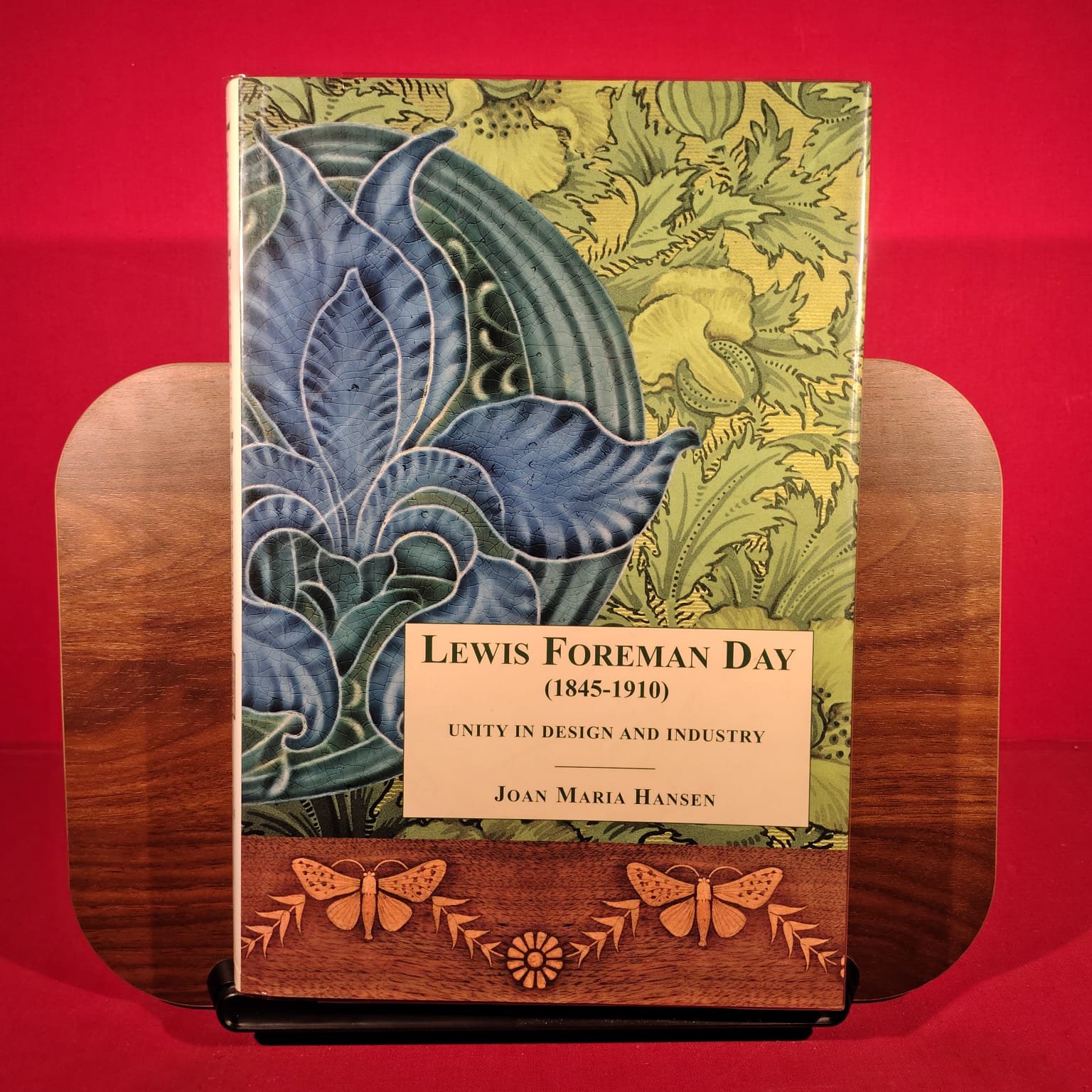 Lewis Foreman Day : Unity in Design and Industry