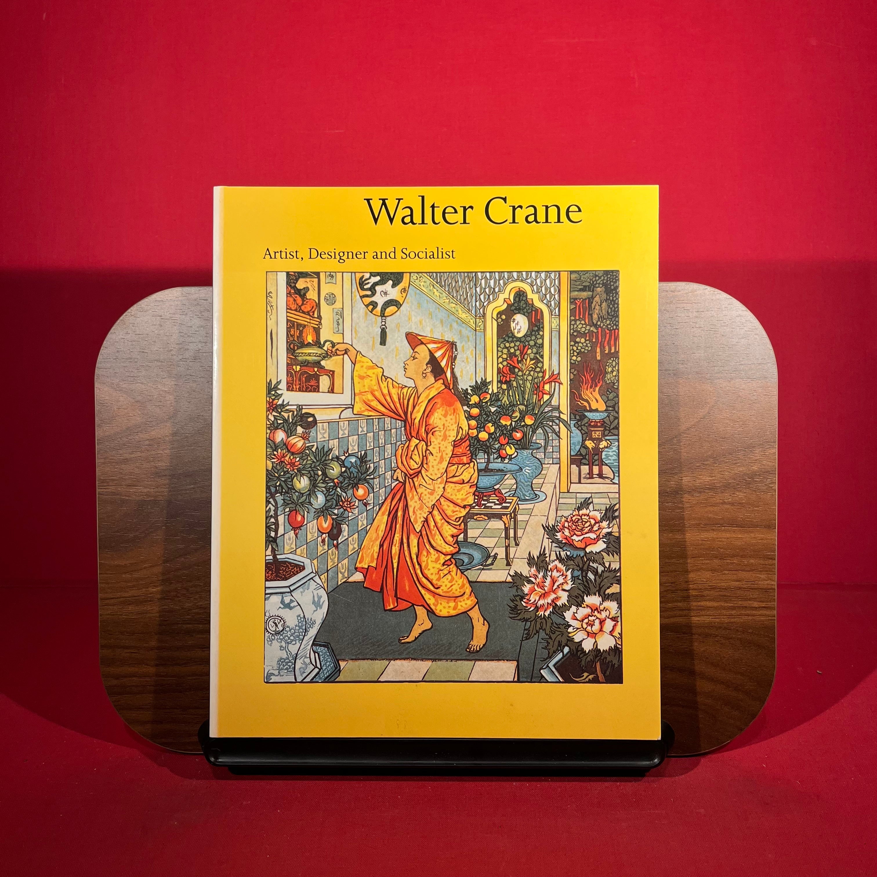 Walter Crane, 1845-1915: Artist, Designer and Socialist