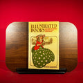 Illustrated Books : A Guide to their Collection and Value