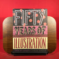 Fifty Years of Illustration