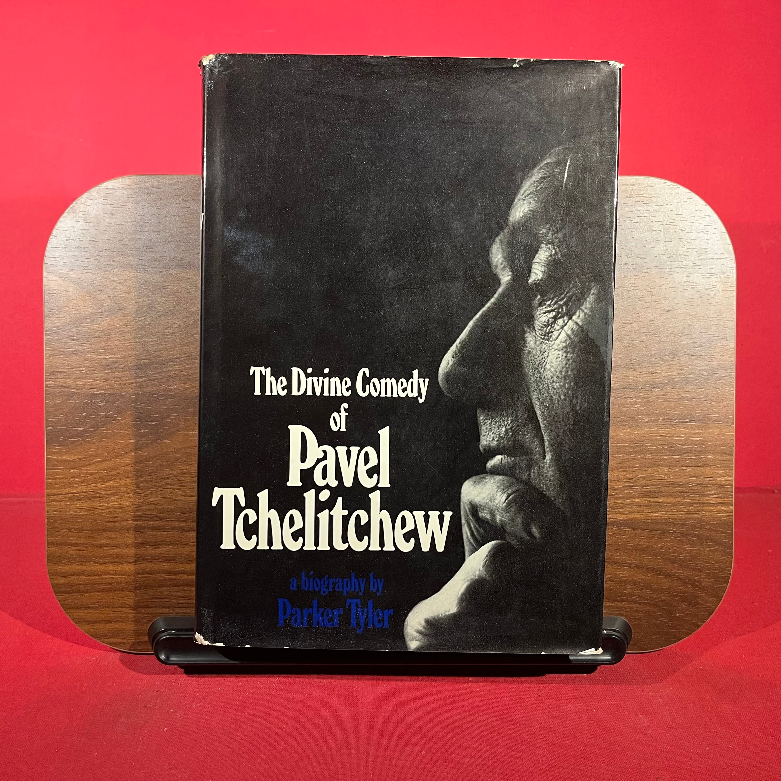 The Divine Comedy of Pavel Tchelitchew. A biography