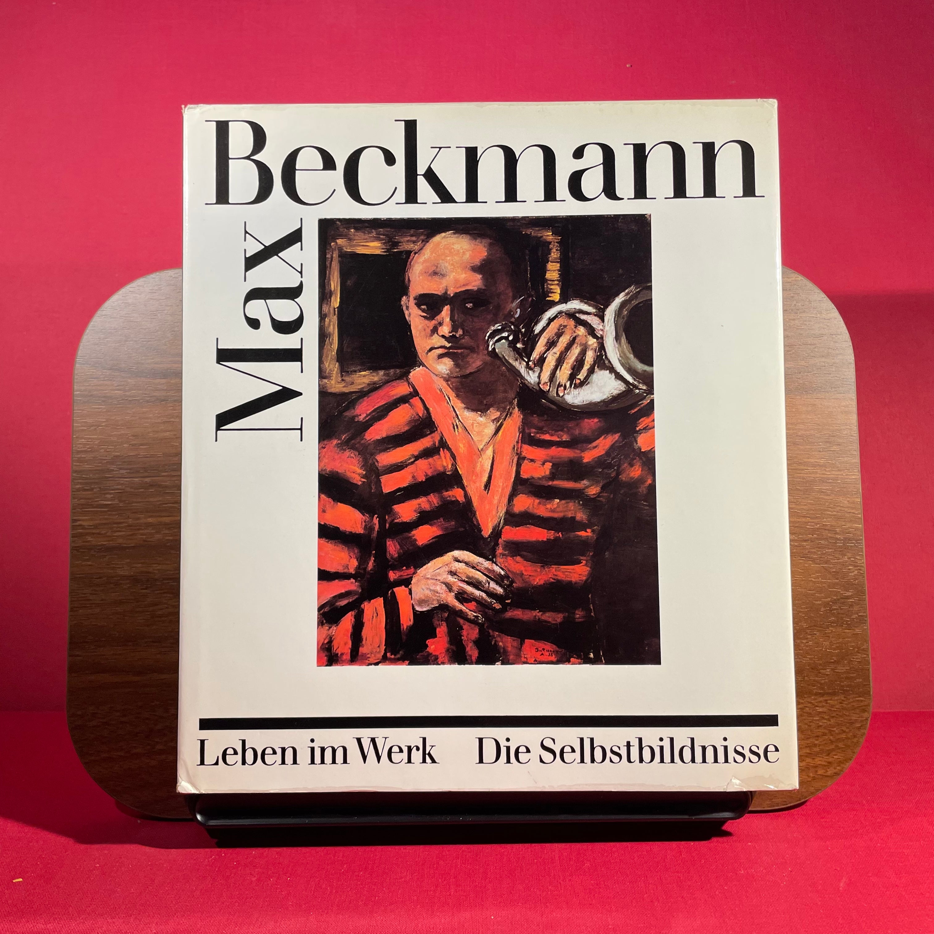 Max Beckmann : Leben im Werk Die Selbstbildnisse