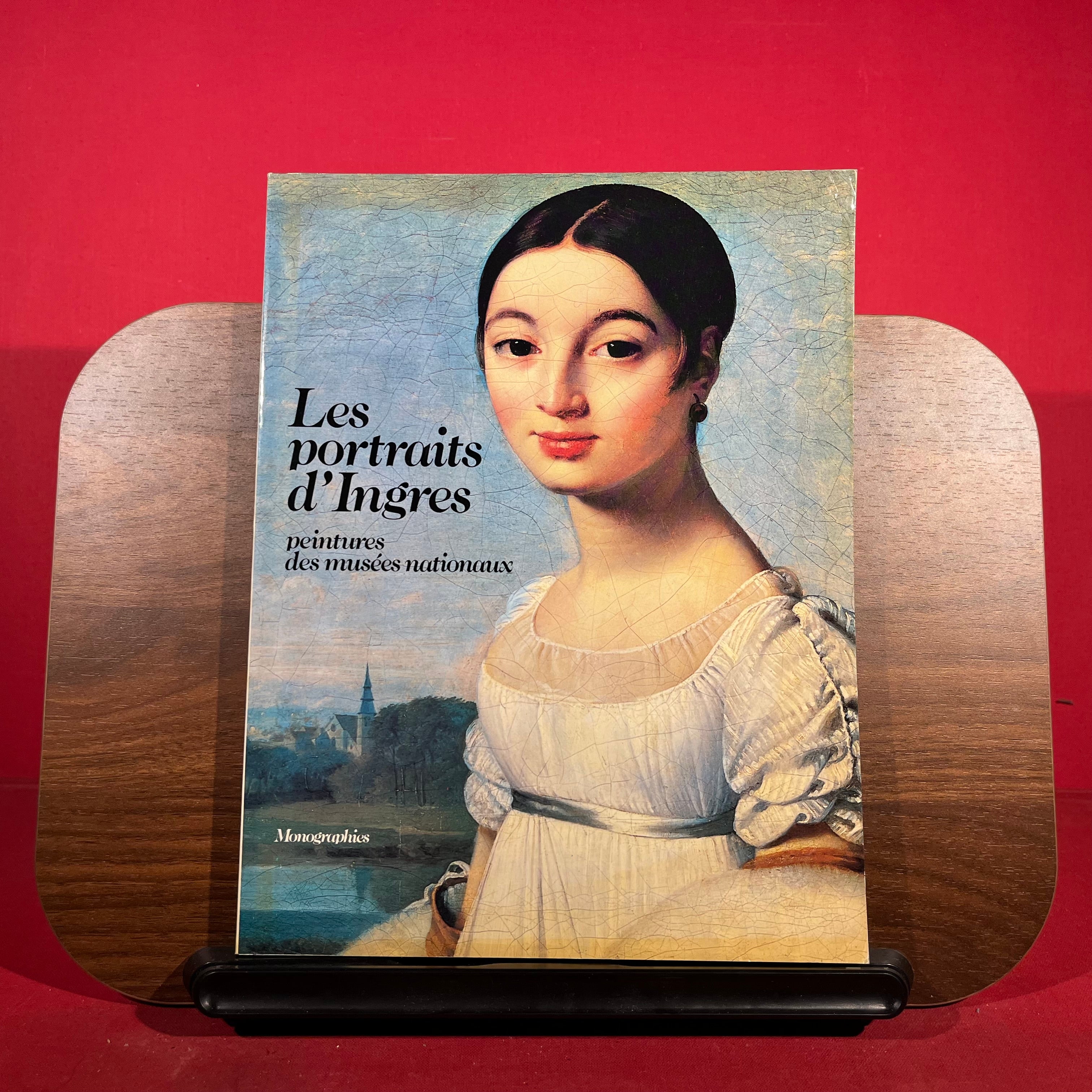 Les Portraits D'Ingres' : Peintures des Musees Nationaux