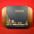 Bruder Luckhardt und Alfons Anker: Berliner Architekten der Moderne (Schriftenreihe der Akademie der Kunste) (German Edition)