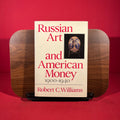 Russian Art and American Money, 1900-1940