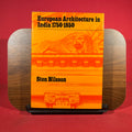 European Architecture in India, 1750-1850